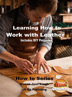 cover image of Learning How to Work with Leather